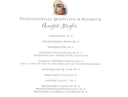PREISLISTE PROFESSIONELLE FUSSPFLEGE & KOSMETIK                                                       BY ANNEGRET STRIEGLER AB 1.AUGUST 2023